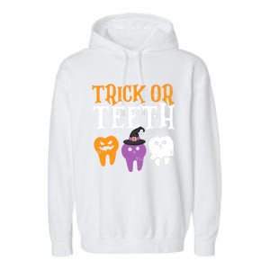 Trick Or Teeth Funny Dental Halloween Treat Dentist Gift Garment-Dyed Fleece Hoodie