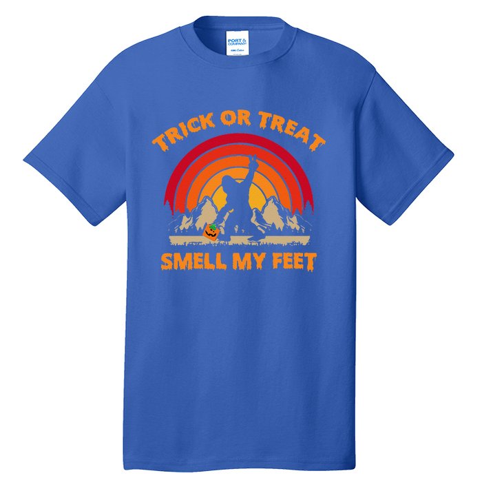 Trick Or Treat Smell My Feet Bigfoot Halloween Funny Tall T-Shirt