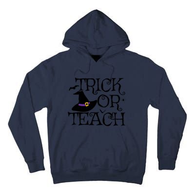 Trick Or Teach Funny Halloween Teacher Costume Humor Gift Tall Hoodie