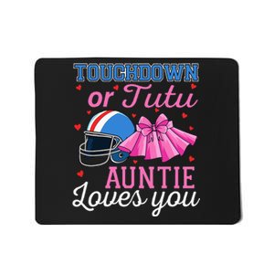 Touchdown Or Tutu Auntie Loves You Football Baby Shower Mousepad