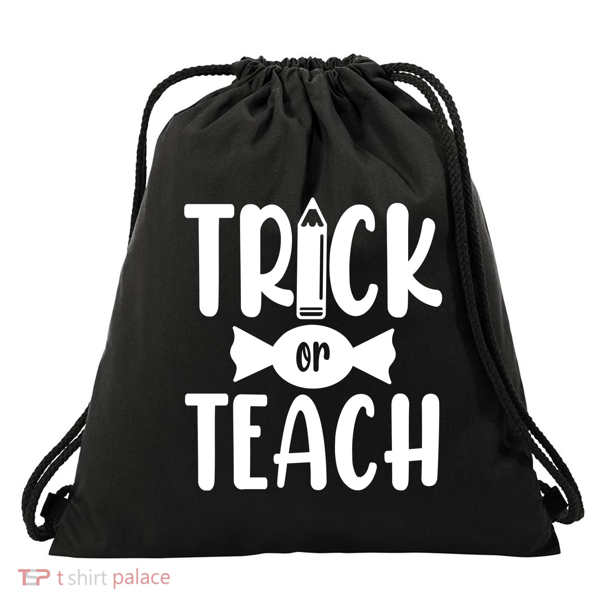 Trick Or Teach Halloween Teacher Drawstring Bag