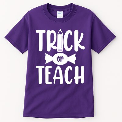 Trick Or Teach Halloween Teacher Tall T-Shirt