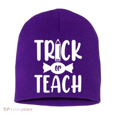 Trick Or Teach Halloween Teacher Short Acrylic Beanie
