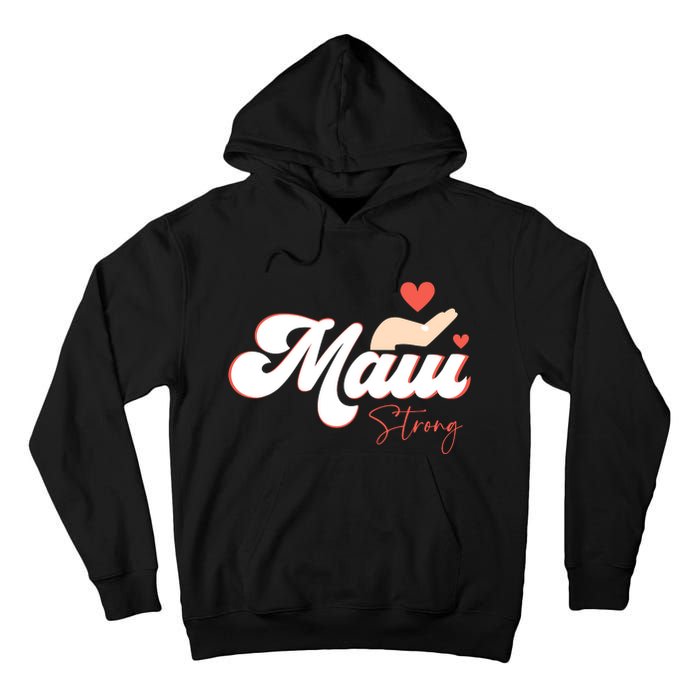 Vintage Strong Maui Hawaii Island I Love Hawaii Tall Hoodie