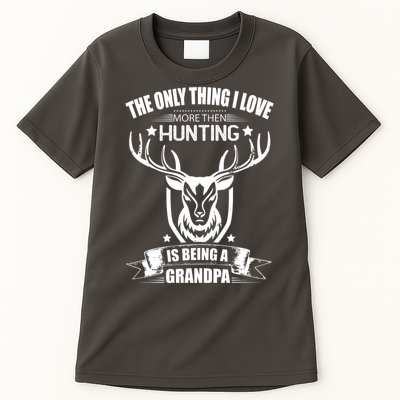 The Only Thing I Love More Than Hunting Is Being A Grandpa Tall T-Shirt