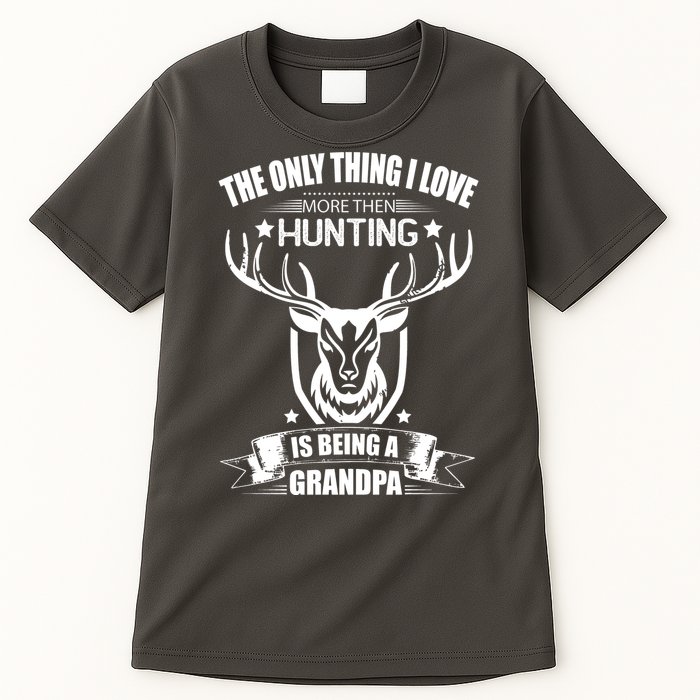 The Only Thing I Love More Than Hunting Is Being A Grandpa Tall T-Shirt