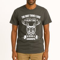 The Only Thing I Love More Than Hunting Is Being A Grandpa Tall T-Shirt