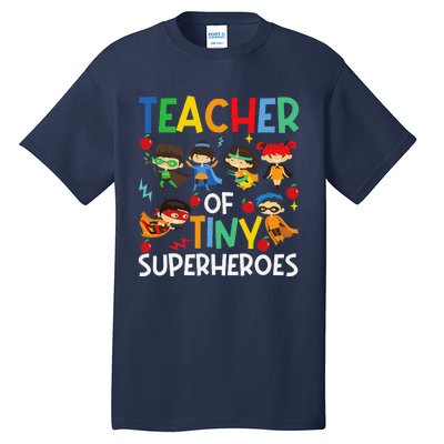 Teacher Of Tiny Superheroes Funny Teach 100th Day Of School Tall T-Shirt