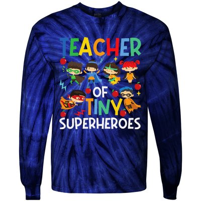 Teacher Of Tiny Superheroes Funny Teach 100th Day Of School Tie-Dye Long Sleeve Shirt