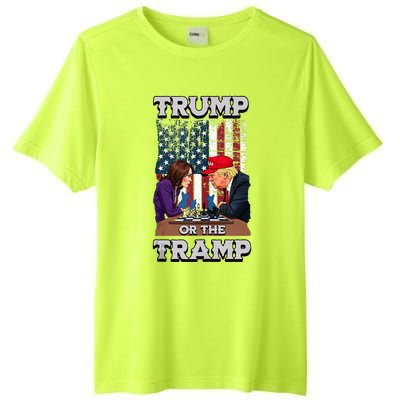 Trump Or The Tramp 2024 Vote Tall Fusion ChromaSoft Performance T-Shirt