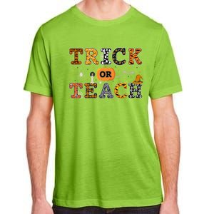 Trick Or Teach Funny School Teacher Halloween Costume Gift Adult ChromaSoft Performance T-Shirt