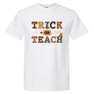 Trick Or Teach Funny School Teacher Halloween Costume Gift Garment-Dyed Heavyweight T-Shirt