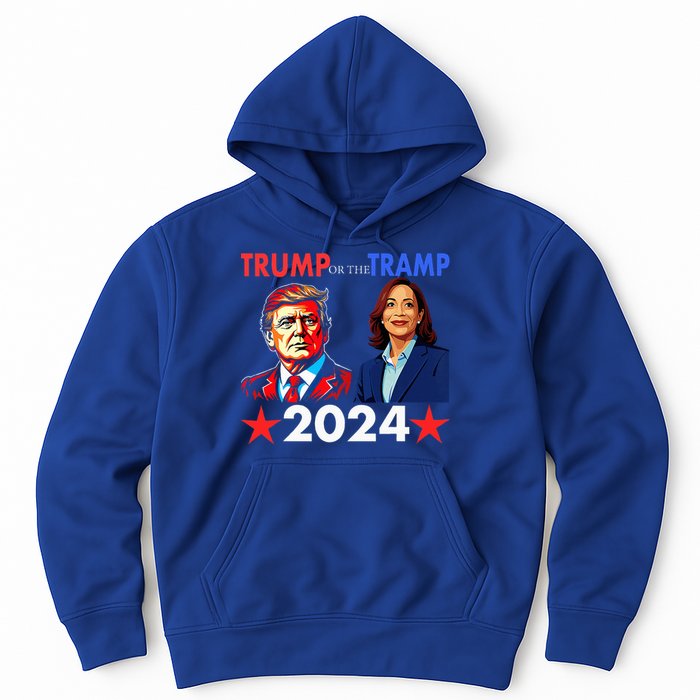 Trump Or The Tramp 2024 Vote For Trump Hoodie