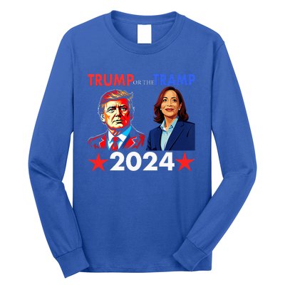 Trump Or The Tramp 2024 Vote For Trump Long Sleeve Shirt