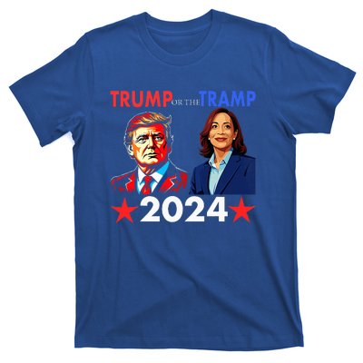 Trump Or The Tramp 2024 Vote For Trump T-Shirt