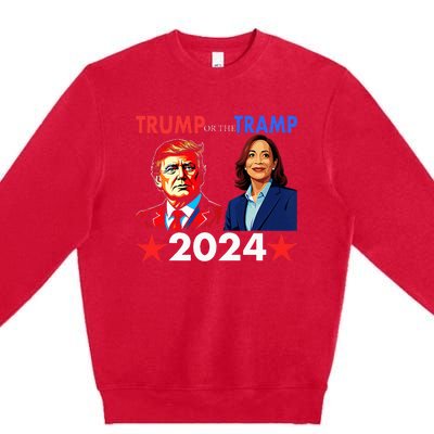 Trump Or The Tramp 2024 Vote For Trump Premium Crewneck Sweatshirt