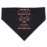 Too Old To Fight Too Slow To Run But I Can Still Shoot USA-Made Doggie Bandana