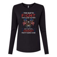 Too Old To Fight Too Slow To Run But I Can Still Shoot Womens Cotton Relaxed Long Sleeve T-Shirt