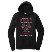 Too Old To Fight Too Slow To Run But I Can Still Shoot Women's Pullover Hoodie