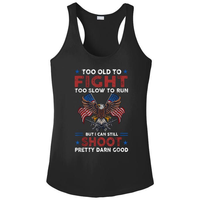 Too Old To Fight Too Slow To Run But I Can Still Shoot Ladies PosiCharge Competitor Racerback Tank