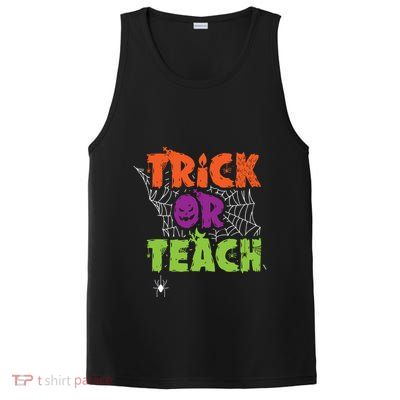 Trick Or Teach Lazy Halloween Costume Funny Teacher Pun Funny Gift PosiCharge Competitor Tank