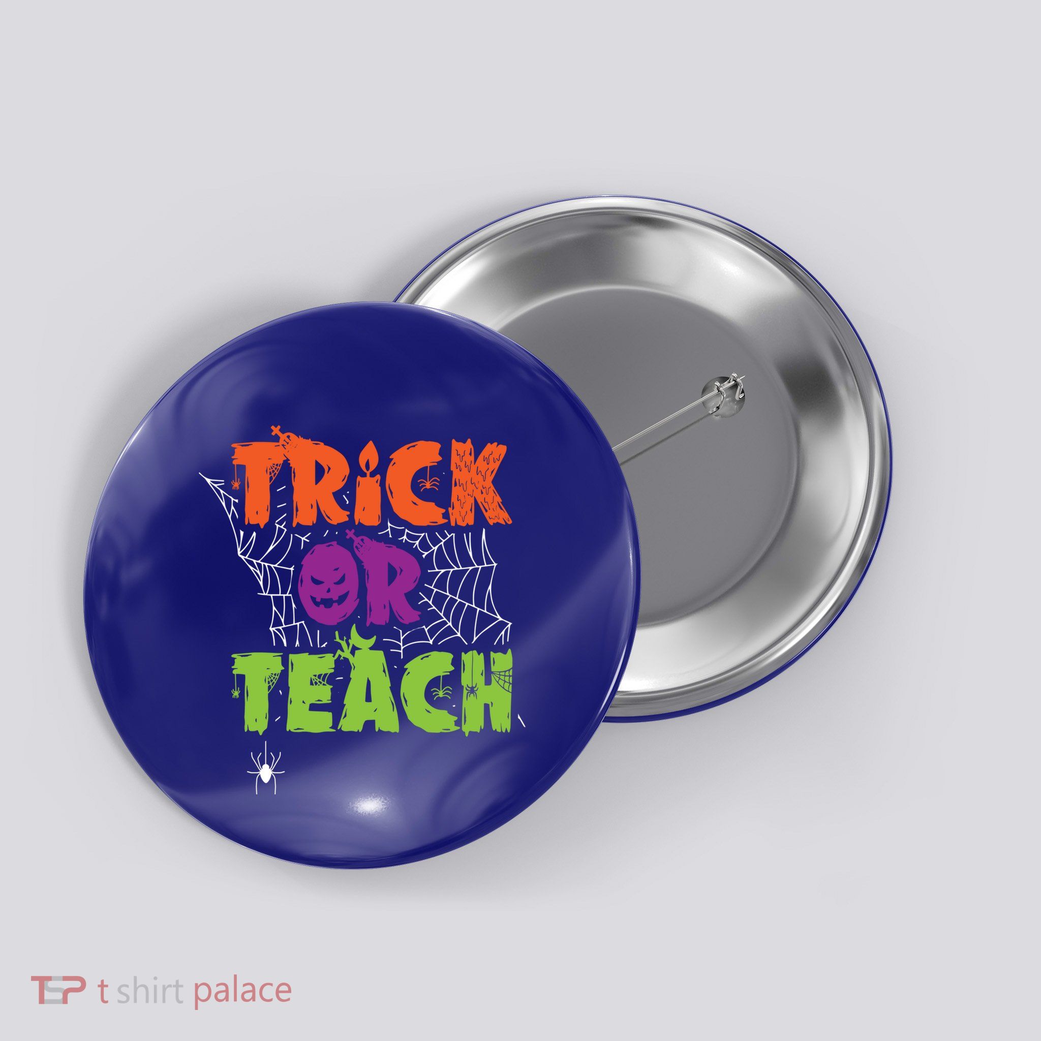 Trick Or Teach Lazy Halloween Costume Funny Teacher Pun Funny Gift Button
