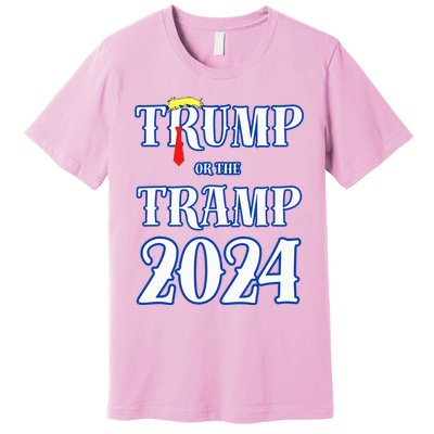 Trump Or The Tramp 2024 Vote For Trump Premium T-Shirt