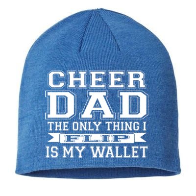 The Only Thing I Flip Is My Wallet Cheer Dad Gift Sustainable Beanie