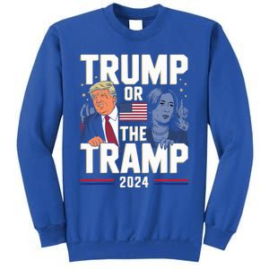 Trump Or The Tramp 2024 Vote For Trump Sweatshirt