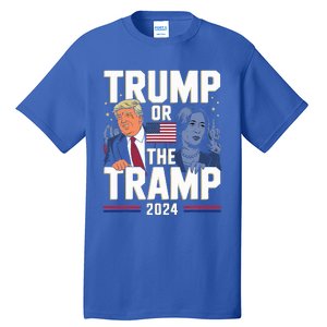 Trump Or The Tramp 2024 Vote For Trump Tall T-Shirt