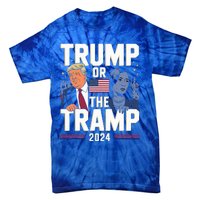 Trump Or The Tramp 2024 Vote For Trump Tie-Dye T-Shirt