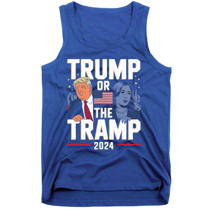 Trump Or The Tramp 2024 Vote For Trump Tank Top