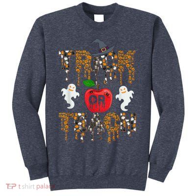 Trick Or Teach Funny Teacher Halloween Costume  Wo Sweatshirt