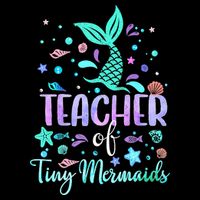 Teacher Of Tiny Mermaid Mermazing Back To School Girls Women Womens Tank Top