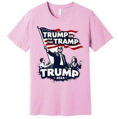 Trump Or The Tramp 2024 Vote For Trump Vance Election Premium T-Shirt