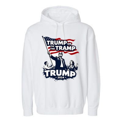 Trump Or The Tramp 2024 Vote For Trump Vance Election Garment-Dyed Fleece Hoodie