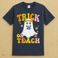 Trick Or Teach Funny Teacher Halloween Costume Teacher T-Shirt