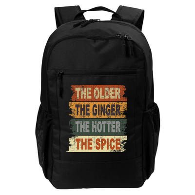 The Older The Ginger The Hotter The Spice Gift Backpack
