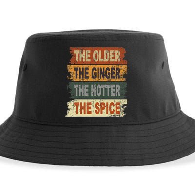 The Older The Ginger The Hotter The Spice Gift Sustainable Bucket Hat