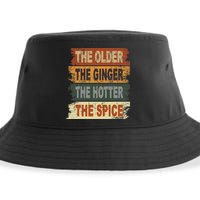 The Older The Ginger The Hotter The Spice Gift Sustainable Bucket Hat