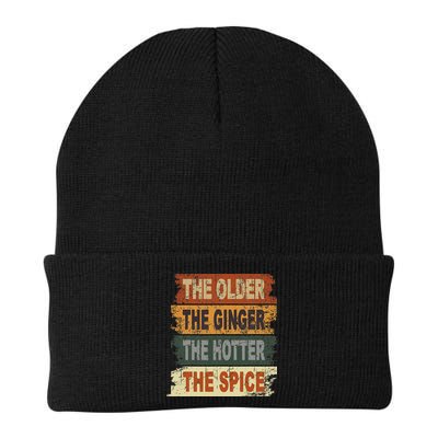 The Older The Ginger The Hotter The Spice Gift Beanie