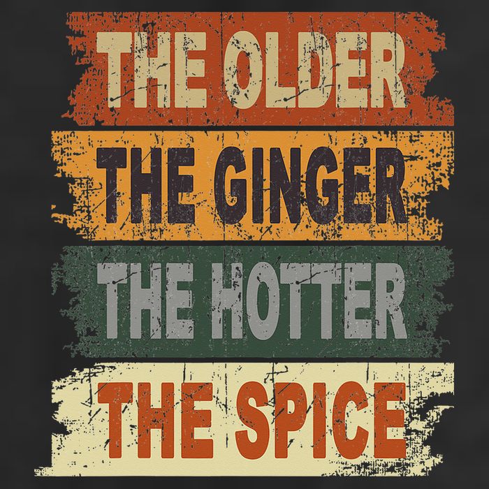 The Older The Ginger The Hotter The Spice Gift Hat