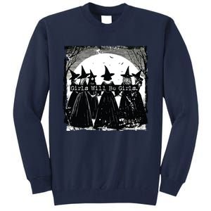 Trick Or Treat Witch Witches Girl Will Be Girl Halloween Tall Sweatshirt