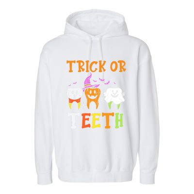 Trick Or Teeth Dental Halloween Treat Dentist Gift Garment-Dyed Fleece Hoodie