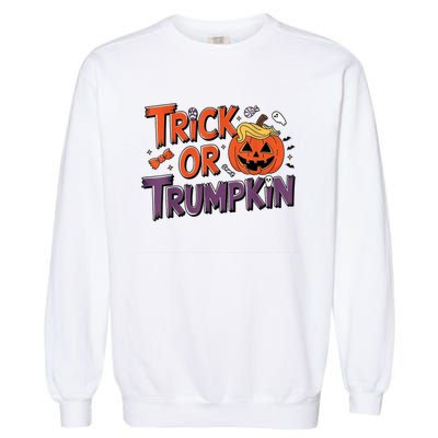 Trick Or Trumpkin Make Halloween Great Again Pro Trump 2024 Garment-Dyed Sweatshirt