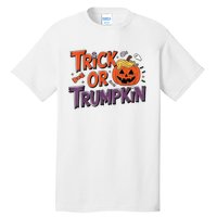 Trick Or Trumpkin Make Halloween Great Again Pro Trump 2024 Tall T-Shirt