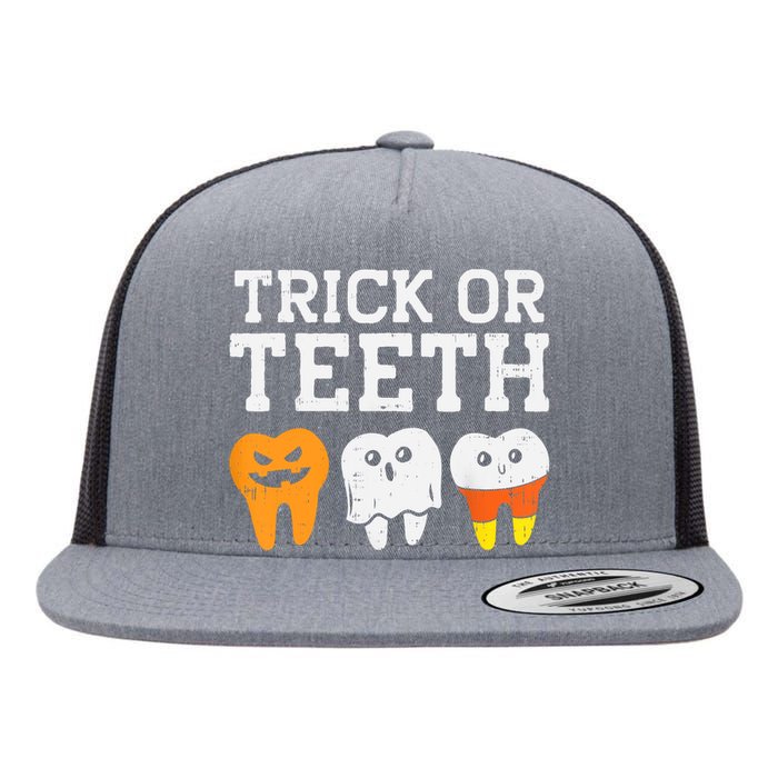 Trick Or Teeth Funny Dental Halloween Treat Dentist Gift Flat Bill Trucker Hat