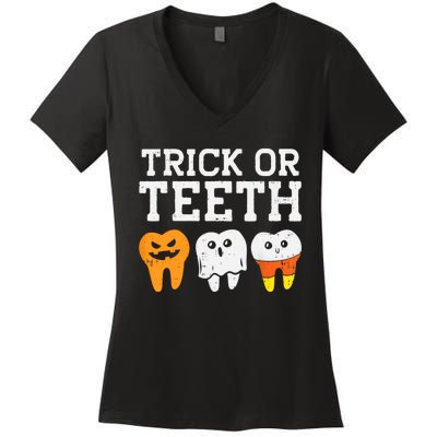 Trick Or Teeth Funny Dental Halloween Treat Dentist Gift Women's V-Neck T-Shirt