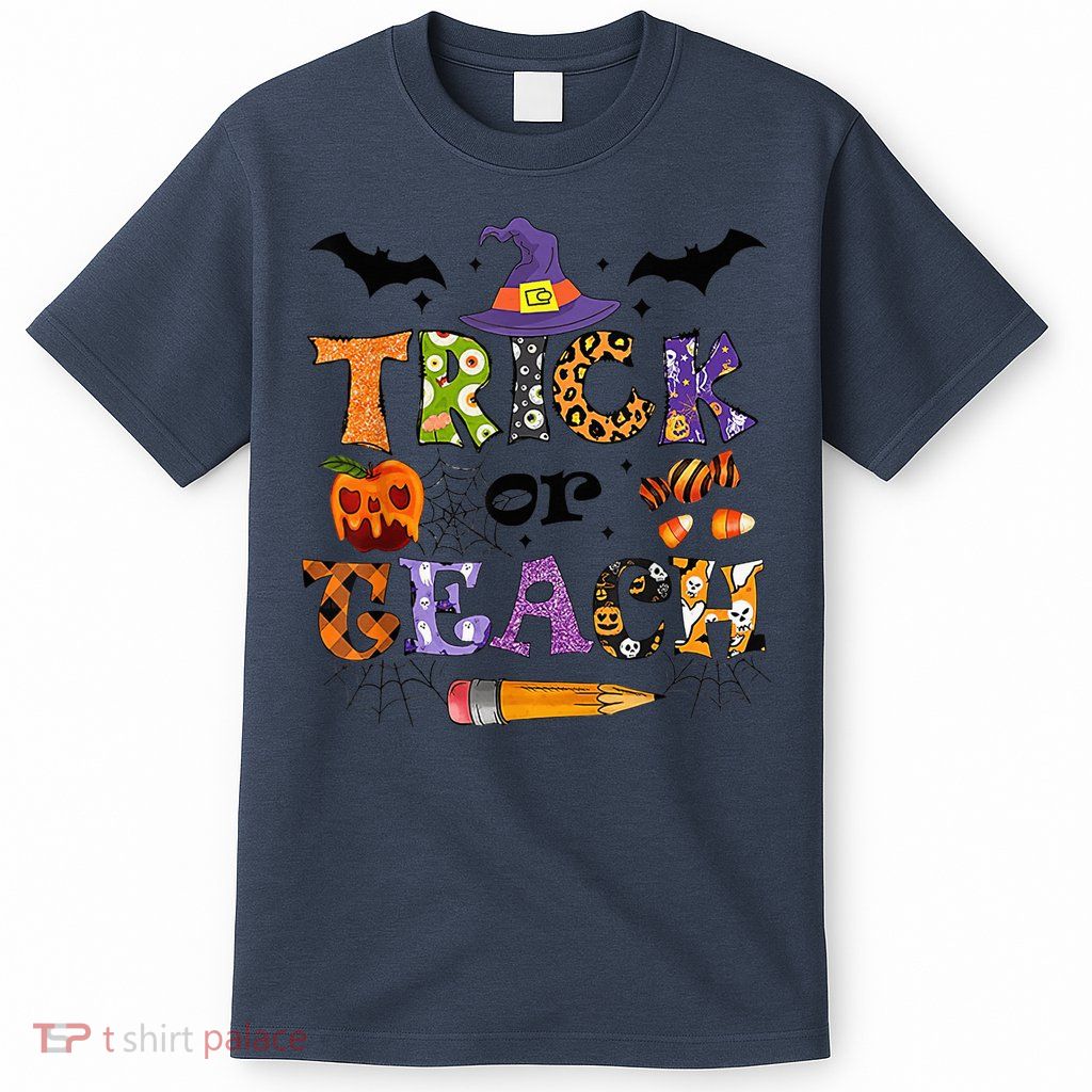 Trick Or Teach Funny Teacher Halloween Costume  Wo T-Shirt