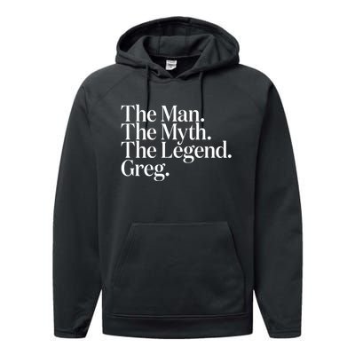 The Original The Man. The Myth. The Legend. Greg. Performance Fleece Hoodie